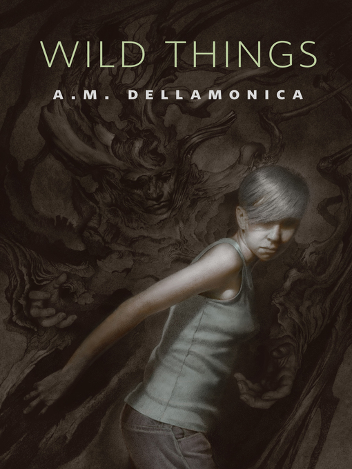 Title details for Wild Things by A. M. Dellamonica - Wait list